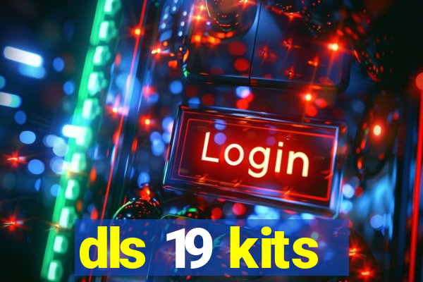 dls 19 kits